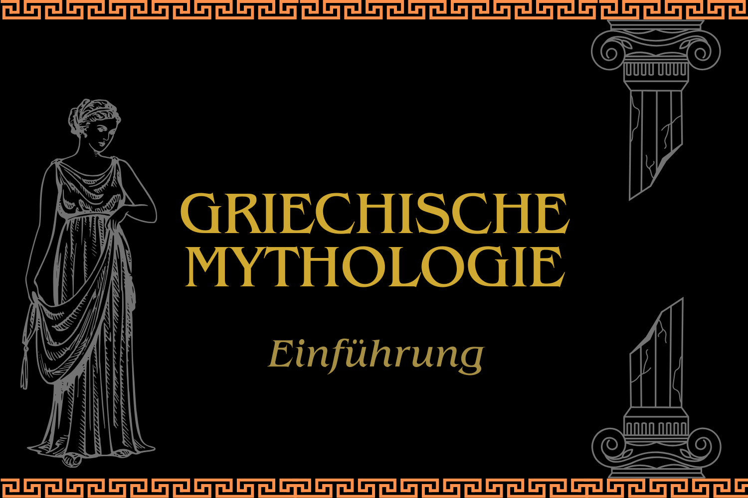 Einleitung in die griechische Mythologie